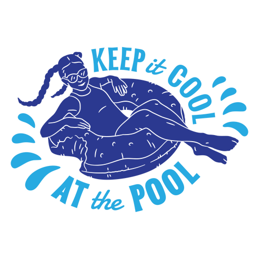 Halten Sie es am Pool kühl PNG-Design