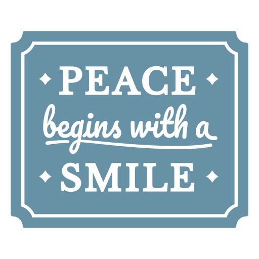 A paz começa com um rótulo de sorriso Desenho PNG