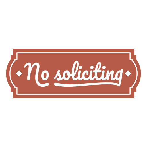 Sign that says no soliciting PNG Design