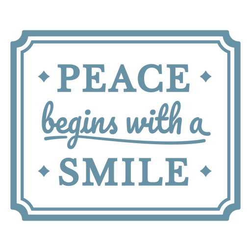 Frieden beginnt mit einem Lächeln, blaues Etikett PNG-Design