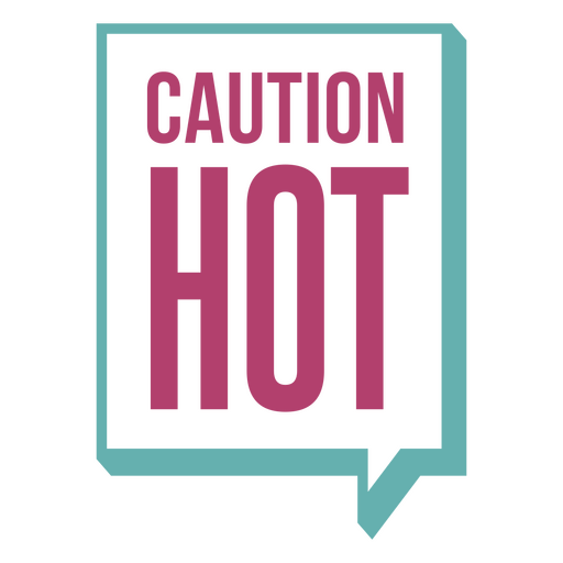 Caution hot logo PNG Design