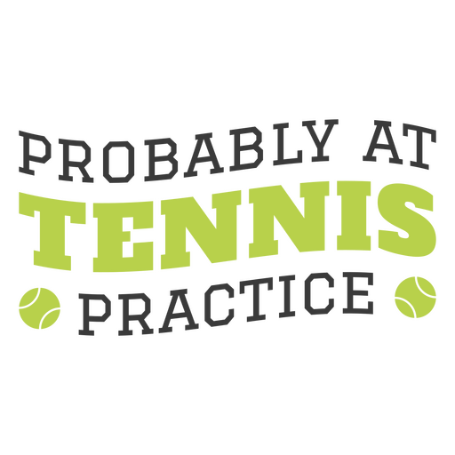 Probably at tennis practice PNG Design