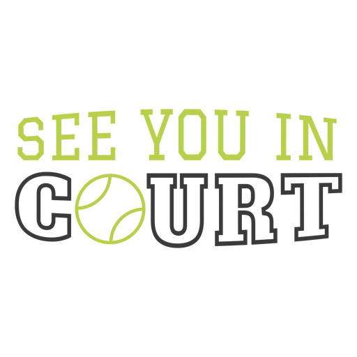 See you in court PNG Design
