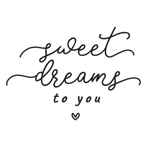 Sweet dreams to you elegant writing PNG Design