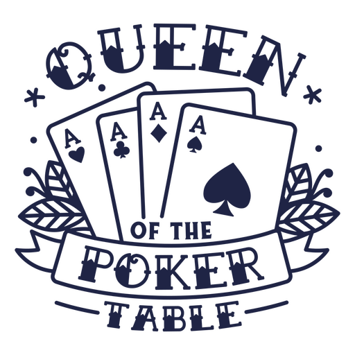 Queen of the poker table badge PNG Design