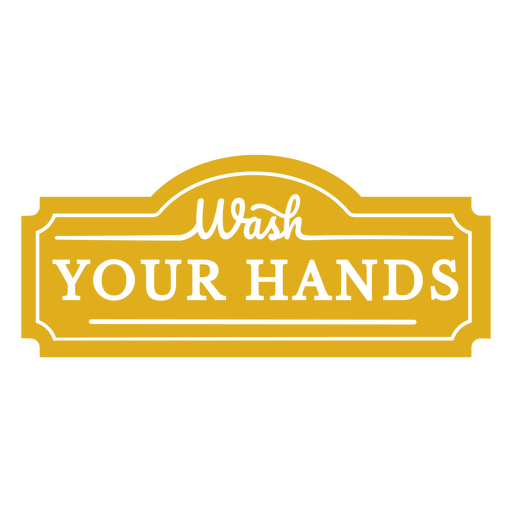 Wash your hands yellow label PNG Design