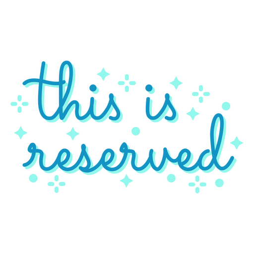 This is reserved lettering PNG Design