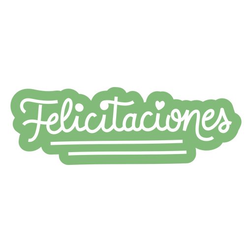 Das Wort Felicitaciones in grüner Schrift PNG-Design