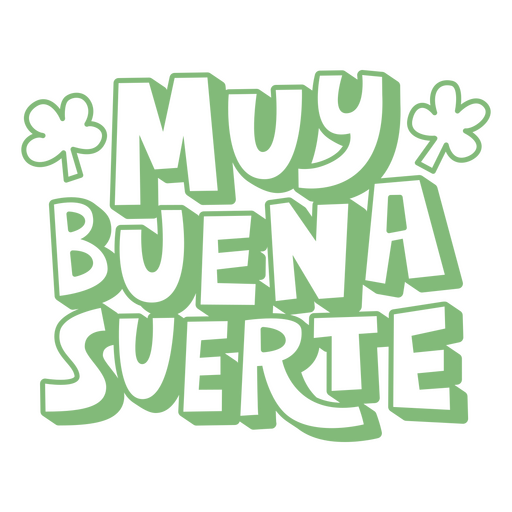 Muy buena suerte in grüner Schrift PNG-Design