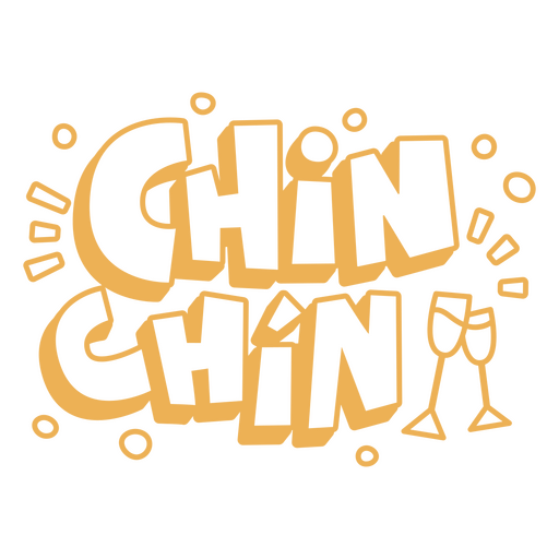 Chin chin quote PNG Design