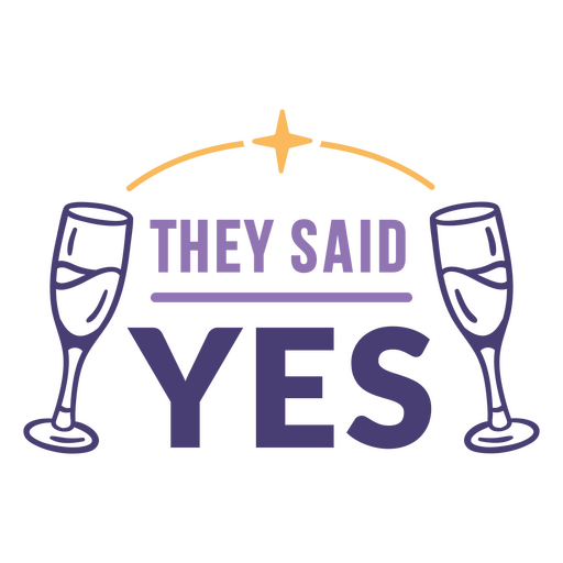 They said yes quote PNG Design