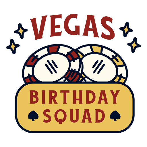 Vegas birthday squad badge PNG Design