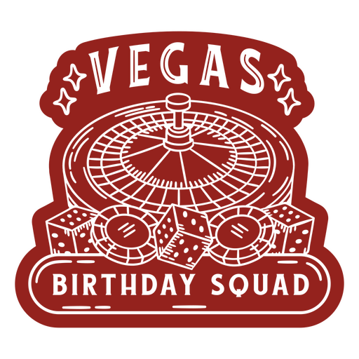 Vegas birthday squad roulette sticker PNG Design