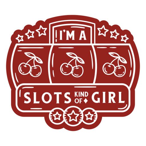 I'm a slots kind of girl sticker PNG Design