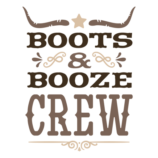 Boots & booze crew logo PNG Design