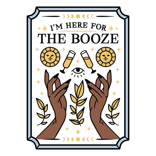 Estoy aquí por la carta del tarot del alcohol. Diseño PNG