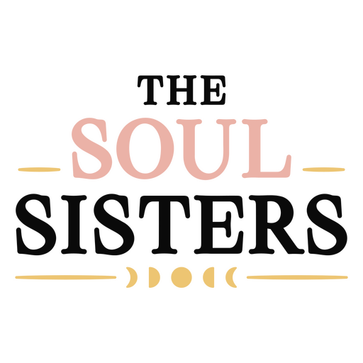 La cita del logotipo de las hermanas del alma. Diseño PNG