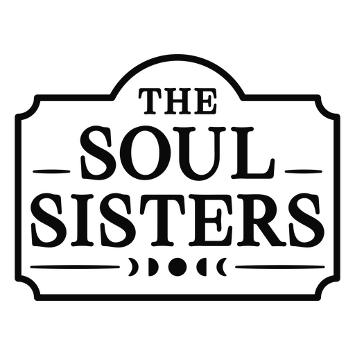 The soul sisters logo PNG Design