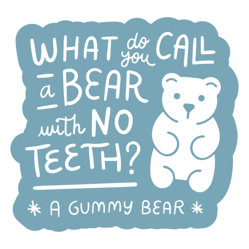 Como você chama um urso sem dentes? Desenho PNG