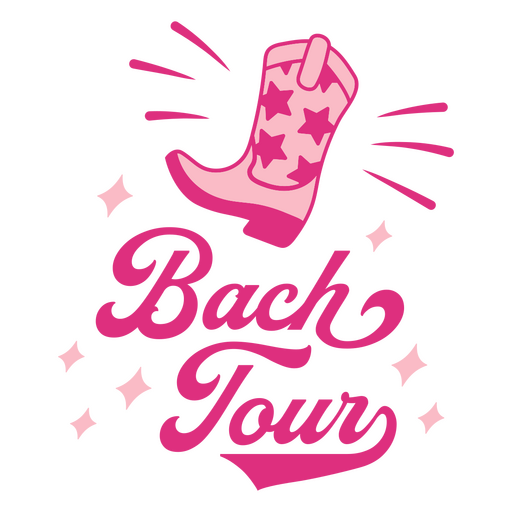 Pink boot with the words bach tour on it PNG Design