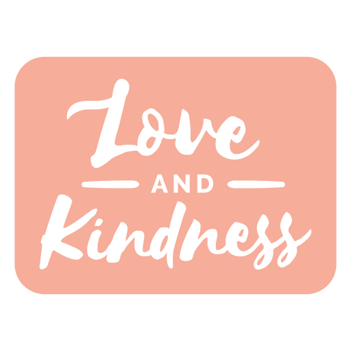 Love and kindness sticker PNG Design
