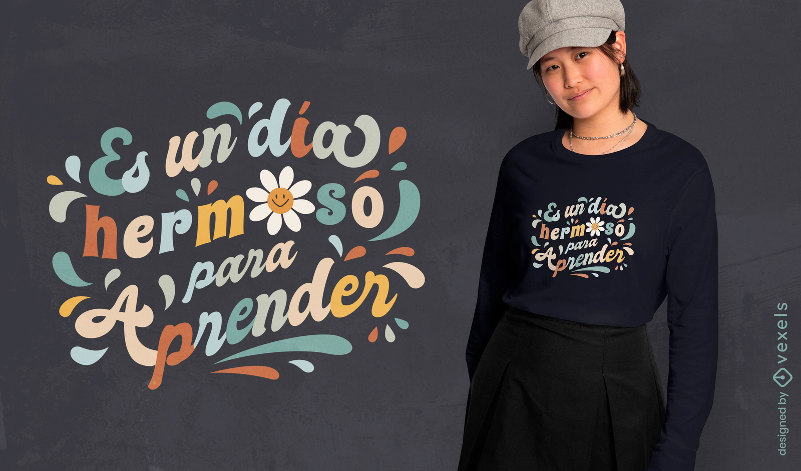 Hermoso día para aprender diseño de camisetas con letras.