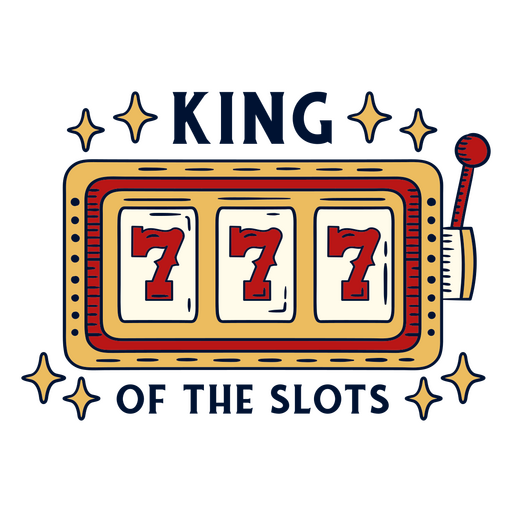 King of the slots quote PNG Design