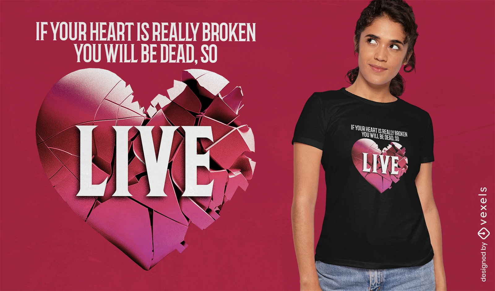 Broken heart quote t-shirt design