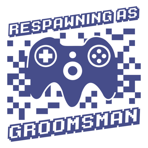 Blauer Videospiel-Controller mit der Aufschrift ?Reapping as Groomsman?. PNG-Design