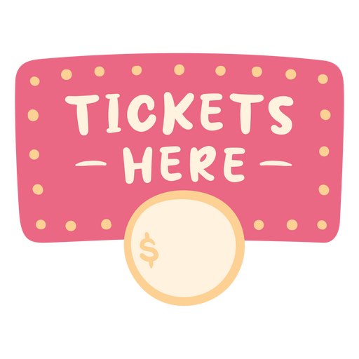 Verspieltes Ticketschalter-Design mit fettem Schriftzug PNG-Design