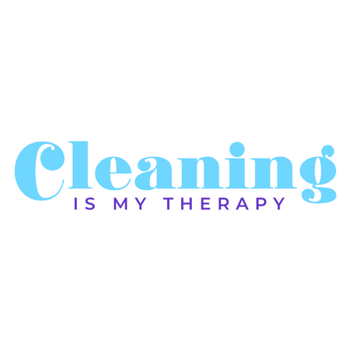 Cleaning is my therapy PNG Design