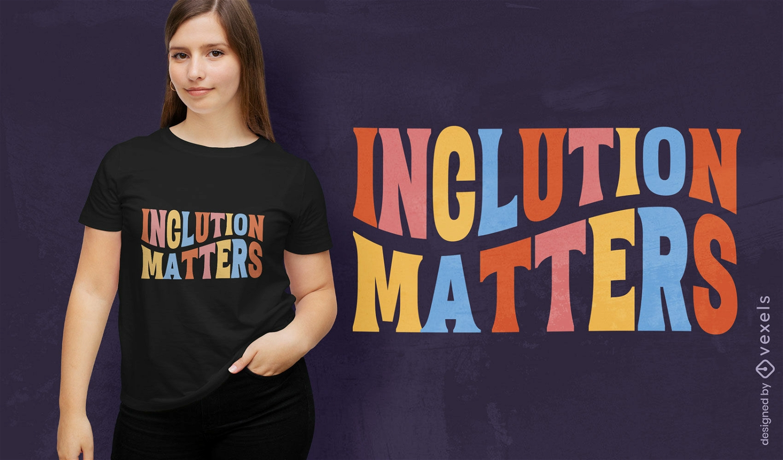 Diseño de camiseta de asuntos de inclusión.