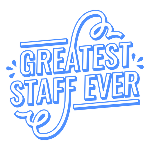 The greatest staff ever logo PNG Design