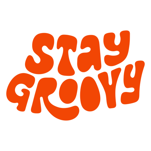 Bleiben Sie groovig, Logo PNG-Design