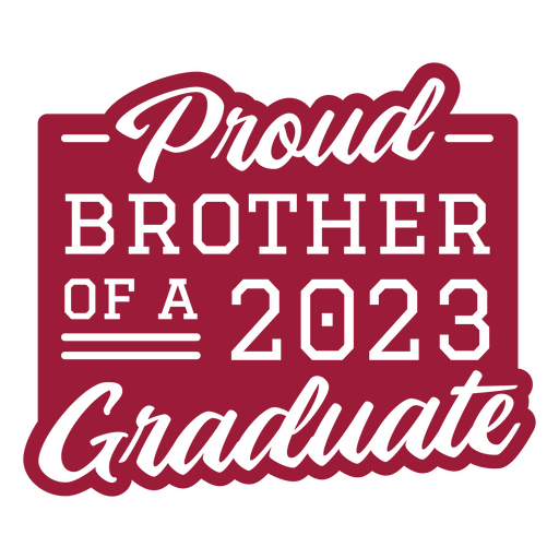 Orgulhoso irm?o de um graduado de 2023 Desenho PNG