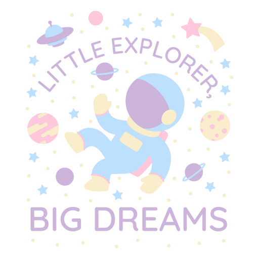 Camisa que dice pequeño explorador grandes sueños Diseño PNG