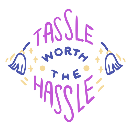 Black background with the words'tasle worth the hassle' PNG Design