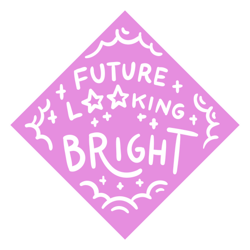 Future looking bright badge PNG Design