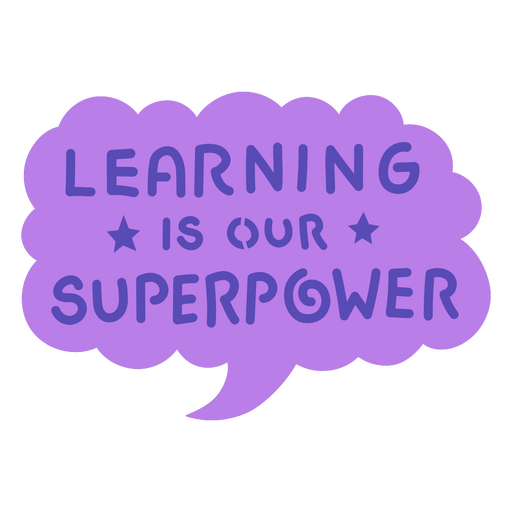 Aprender é nosso superpoder Desenho PNG
