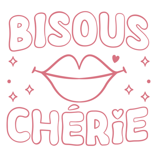 Bisous cherie lips quote PNG Design