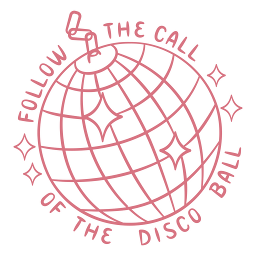 Sigue el llamado de la cita de la bola de discoteca. Diseño PNG