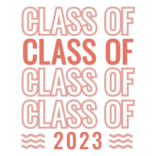 Class of class of 2023 PNG Design