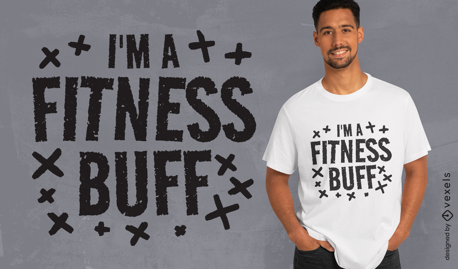 I'm a fitness buff t-shirt design