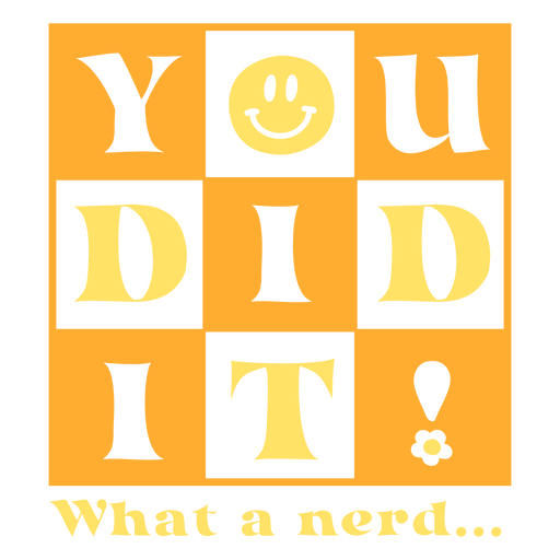 Design de camiseta motivacional para conquistas nerds Desenho PNG