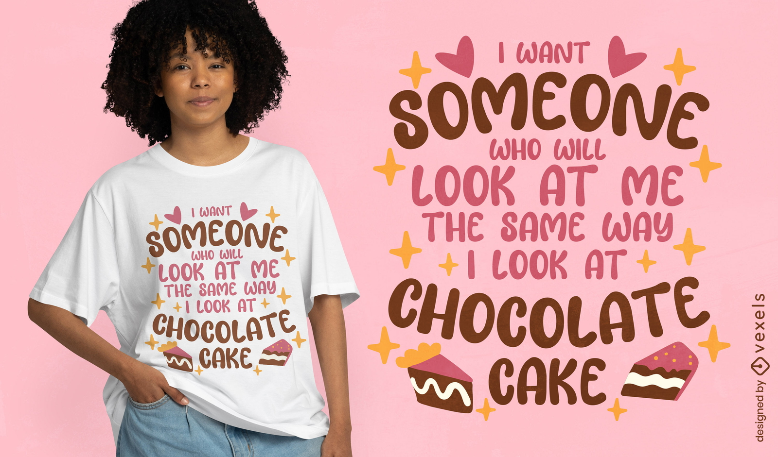 Diseño de camiseta con cita de pastel de chocolate.