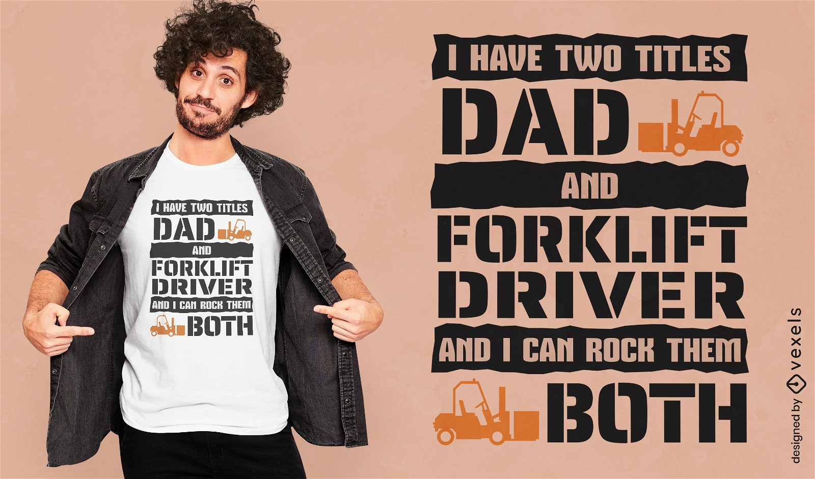 Dad and forklift friver quote t-shirt design