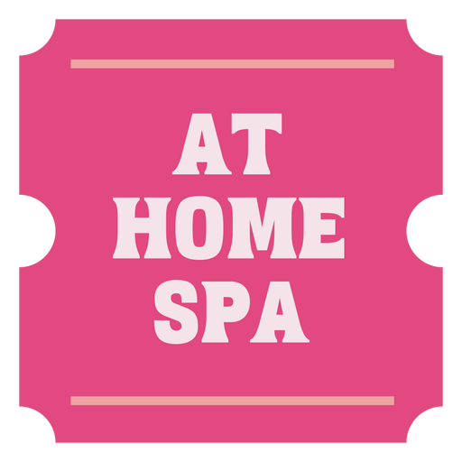 Rosa Ticket mit den Worten ?At Home Spa? PNG-Design