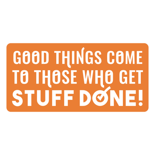 Motivational quote design for productivity enthusiasts PNG Design