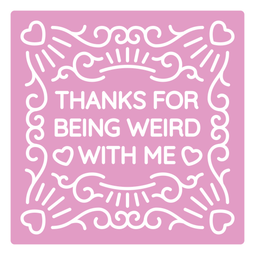 Playful thank you quote design for friends PNG Design