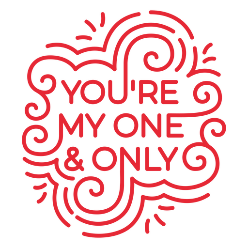 Playful one and only quote design with swirling details t-shirt design PNG Design